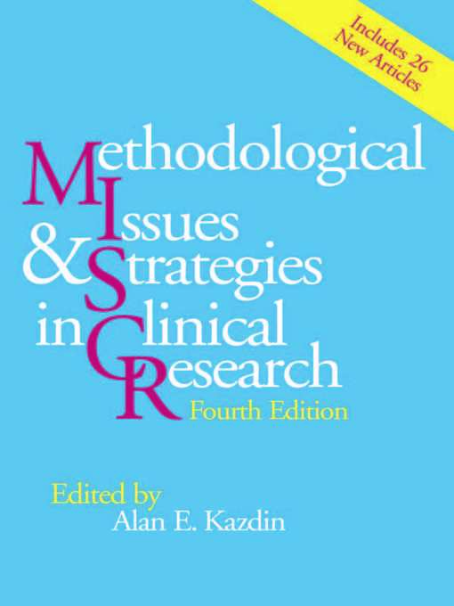 Title details for Methodological Issues and Strategies in Clinical Research by Alan E. Kazdin - Available
